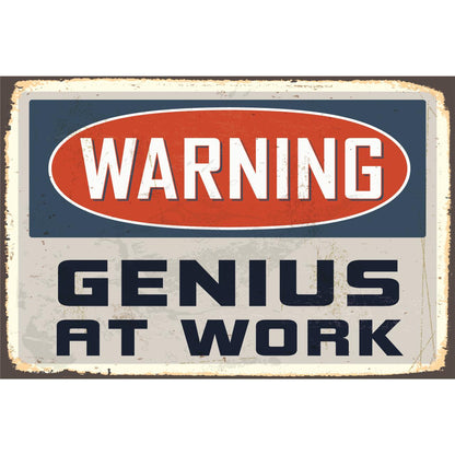 Blechschild - Genius at work