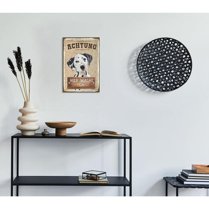 Blechschild - Hier Wache Ich